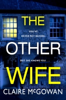 Community Book Group (by zoom) The Other Wife, by Claire McGowan